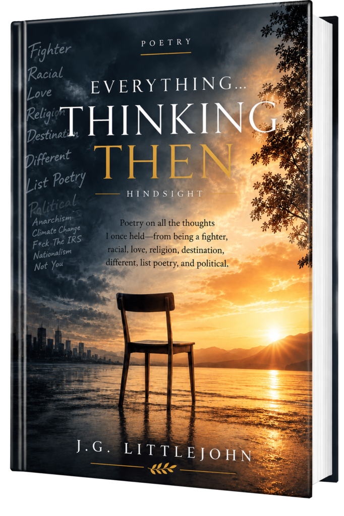 Everything Thinking Then by J.G. Littlejohn